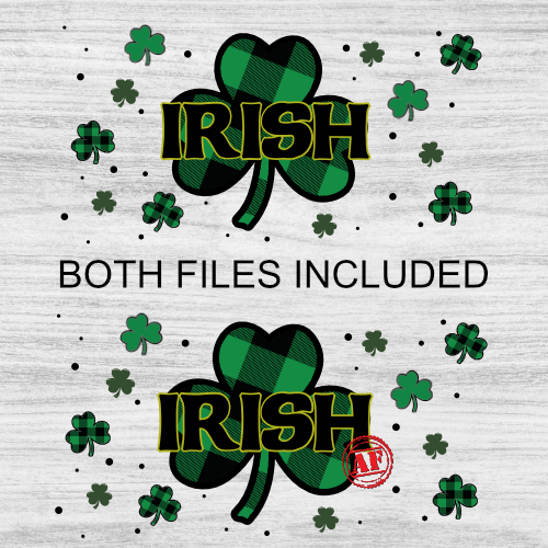 Irish AF (fits glass can) Sublimation Digital Design - PNG