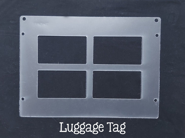 Luggage Tag - Plastic Template for Etching
